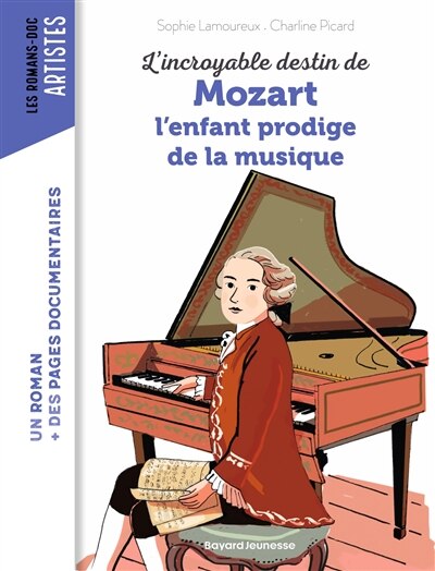Front cover_L'incroyable destin de Mozart, l'enfant prodige de la musique