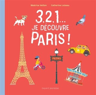 3 2 1 JE DECOUVRE PARIS