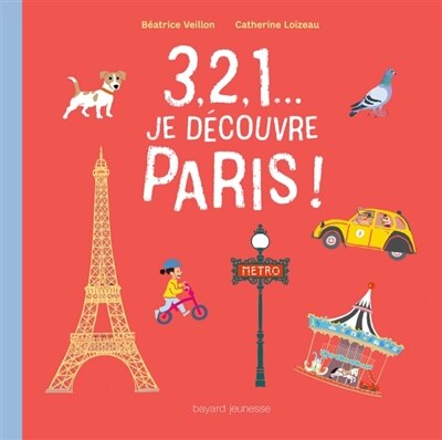 3 2 1 JE DECOUVRE PARIS