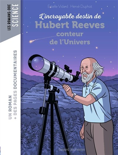 Couverture_L'incroyable destin de Hubert Reeves, conteur de l'Univers