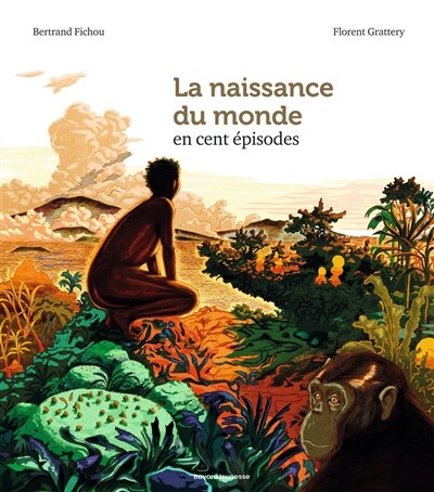 Front cover_La naissance du monde en cent épisodes