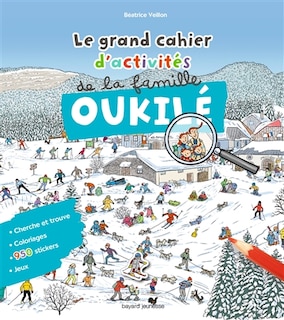 Couverture_Le grand cahier d'activités de la famille Oukilé : hiver