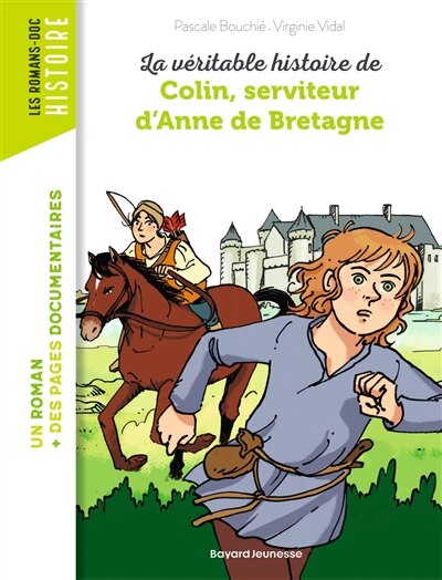 Front cover_La véritable histoire de Colin, serviteur d'Anne de Bretagne