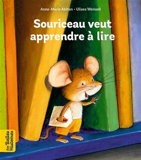 Couverture_Souriceau veut apprendre à lire