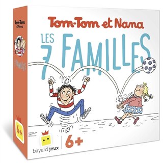 Couverture_Tom-tom et nana, les 7 familles