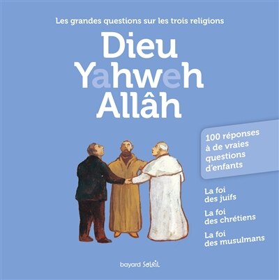 Couverture_Dieu, Yahweh, All&acirc;h