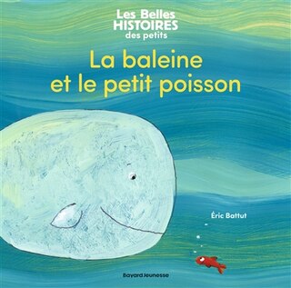 Front cover_La baleine et le petit poisson