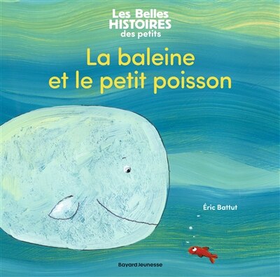Front cover_La baleine et le petit poisson
