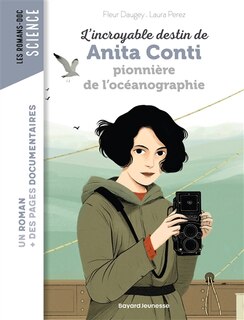 Couverture_L'incroyable destin d'Anita Conti, pionnière de l'océanographie
