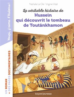 Front cover_La véritable histoire de Hussein qui découvrit le tombeau de Toutânkhamon