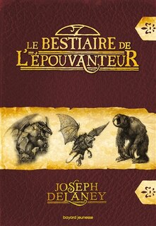 Couverture_Le bestiaire de l'Epouvanteur