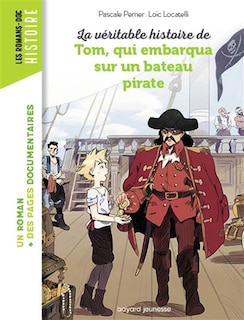 Couverture_La véritable histoire de Tom, qui embarqua sur un bateau pirate