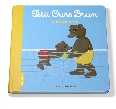 Front cover_Petit Ours Brun &agrave; la piscine