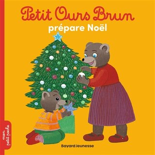 Front cover_Petit Ours Brun prépare Noël
