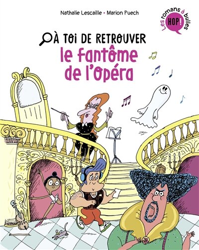 Front cover_A toi de retrouver le fantome de l'opera