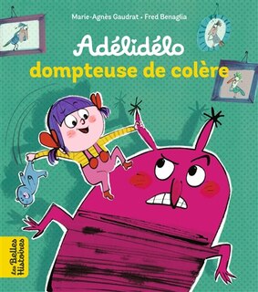 Front cover_Adélidélo dompteuse de colère !