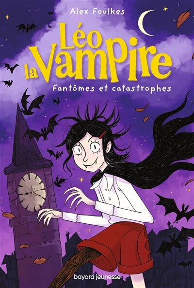 Front cover_Léo la vampire : fantômes et catastrophes