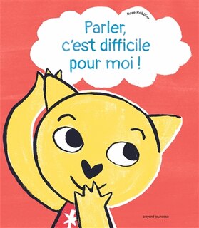 Couverture_Parler, c'est difficile pour moi !