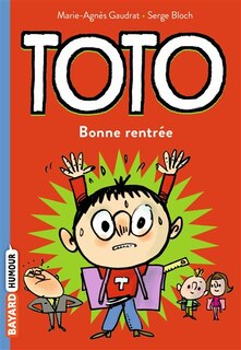 Couverture_Bonne rentrée Toto !