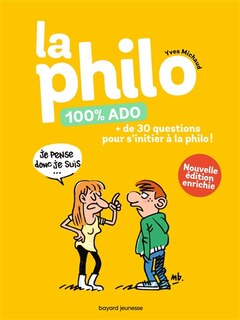 Front cover_La philo 100 % ado : + de 30 questions pour s'initier à la philo !