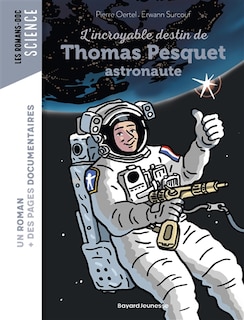 Couverture_L'incroyable destin de Thomas Pesquet, astronaute