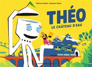 Couverture_Th&eacute;o le ch&acirc;teau d'eau