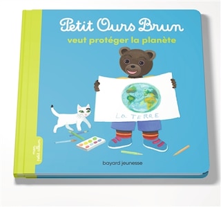 Front cover_Petit Ours Brun veut protéger la planète