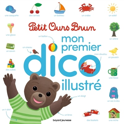 Couverture_Mon premier dico illustré Petit Ours Brun