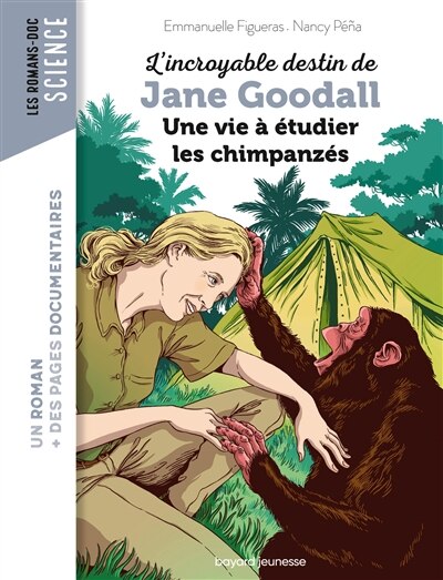 Front cover_L'incroyable destin de Jane Goodall, une vie à étudier les chimpanzés