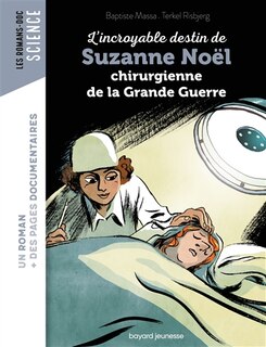 Front cover_L'incroyable destin de Suzanne Noël, chirurgienne de la Grande Guerre