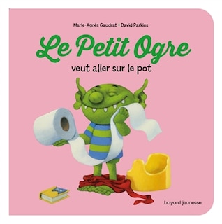 Front cover_Le Petit Ogre veut aller sur le pot