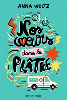 Front cover_NOS COEURS DANS LE PLATRE