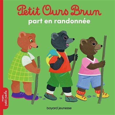 Couverture_Petit Ours Brun part en randonnée