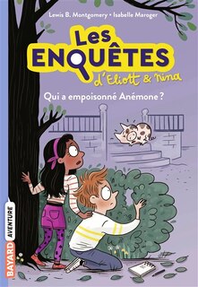 Couverture_Qui a empoisonné Anémone ?