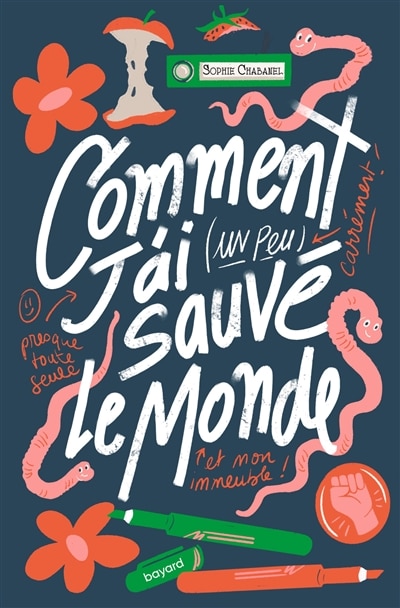 Couverture_Comment j'ai (un peu) sauvé le monde