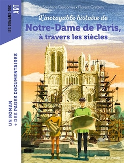 Couverture_L' Notre-Dame de Paris, à travers les siècles