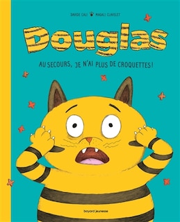 Douglas: au secours, je n'ai plus de croquettes !