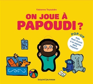 On joue à Papoudi ?: pop-up