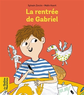 Front cover_La rentrée de Gabriel