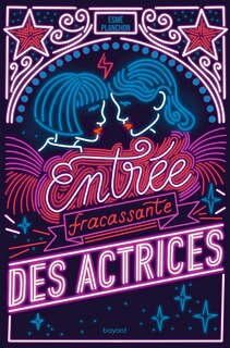 Front cover_Entrée fracassante des actrices