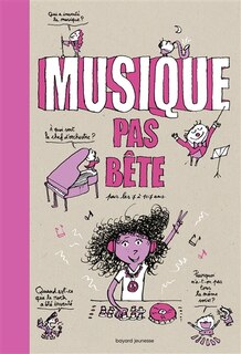 Front cover_Musique pas bête : pour les 7 à 107 ans