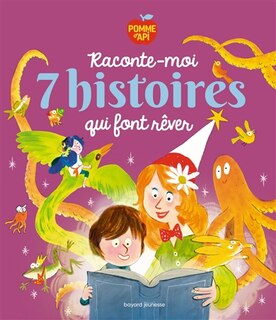 Couverture_Raconte-moi 7 histoires qui font rêver