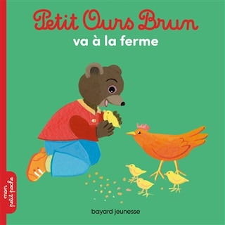Couverture_Petit Ours Brun va à la ferme