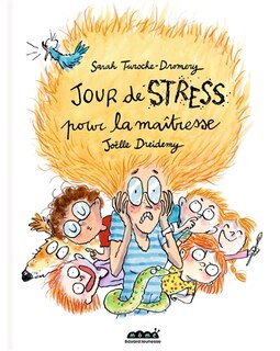 Couverture_Jour de stress pour la maîtresse