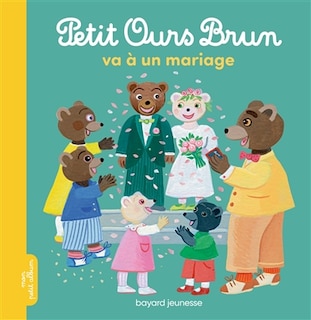 Couverture_Petit Ours Brun va à un mariage