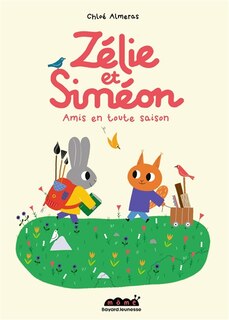 Front cover_Zélie et Siméon : amis en toute saison