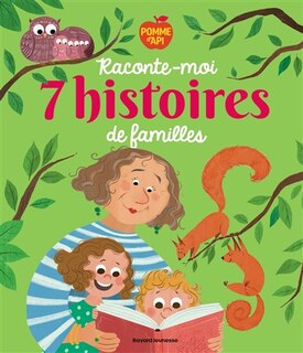 Couverture_Raconte-moi 7 histoires de familles