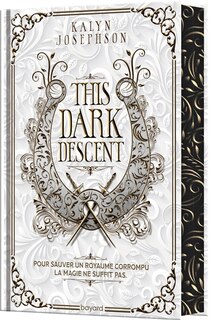Front cover_THIS DARK DESCENT TOME 01 ÉDITION RELIÉE JASPAGE