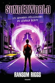 Couverture_Sunderworld tome 01