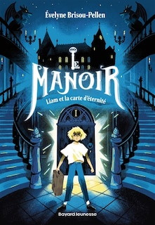 Front cover_Le manoir saison 1 tome 01